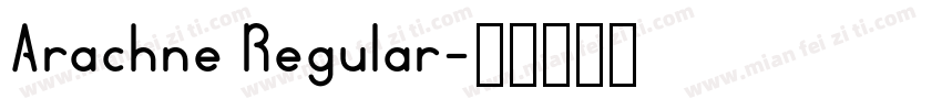 Arachne Regular字体转换
